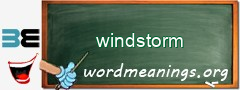 WordMeaning blackboard for windstorm